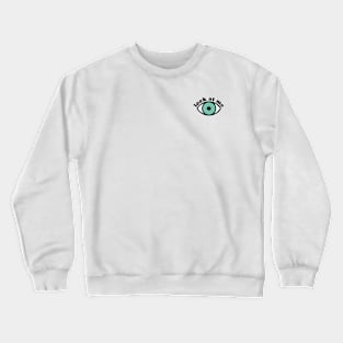 Look at me Crewneck Sweatshirt